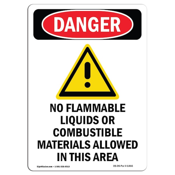 Safety Sign, OSHA Danger, 5" Height, No Flammable Liquids, Portrait, 10PK